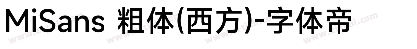 MiSans 粗体(西方)字体转换